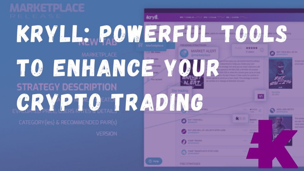 Kryll automated crypto trading powerful tools for profit
