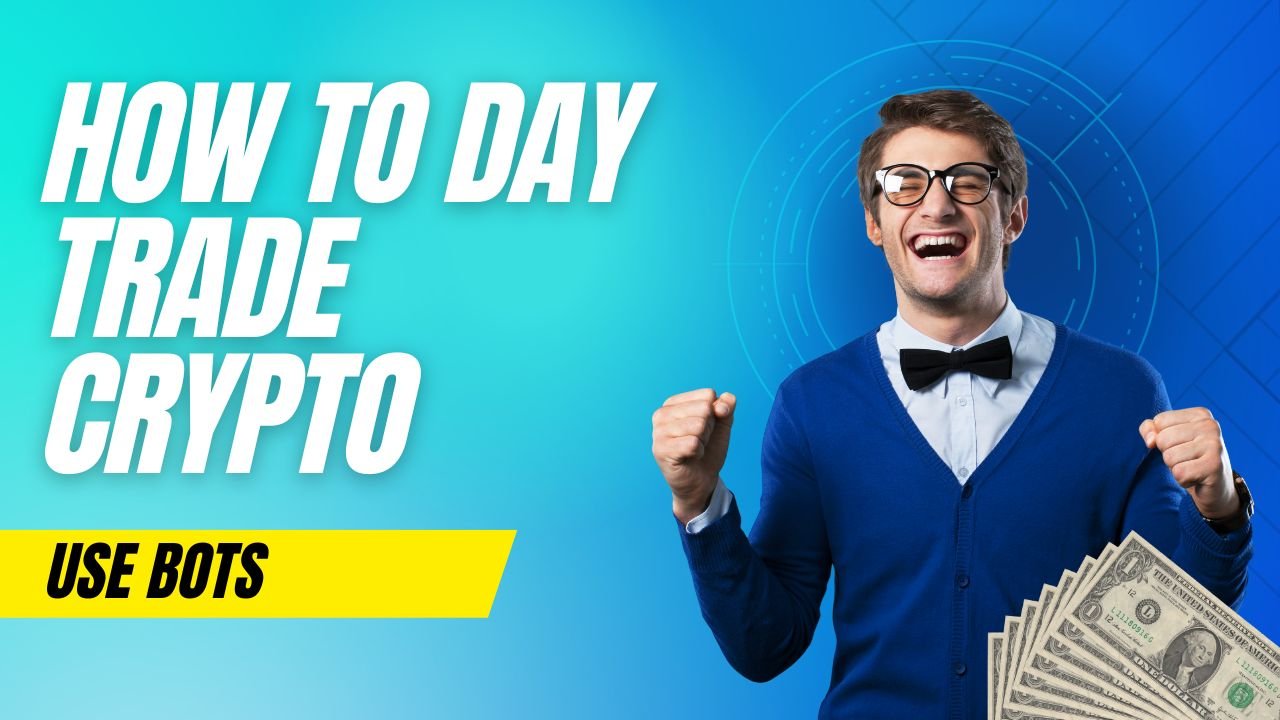 How To Day Trade Crypto